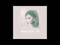 Ariana Grande - POV (Audio Edit) I meli.audios