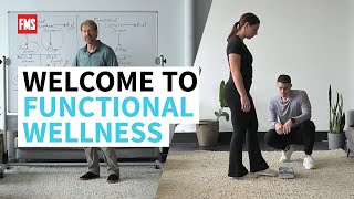 FMS Live | Welcome To Functional Wellness