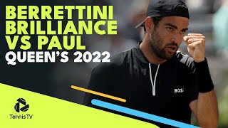 Matteo Berrettini Brilliance vs Tommy Paul | Queen's 2022 Quarter-Final