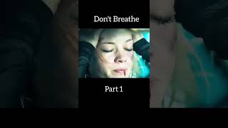 Don't Breathe (2016) full movie explained in Hindi \u0026 Urdu #shorts