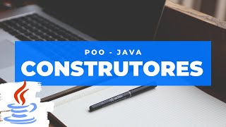 Poo - Java (Aula 2 - Construtores)