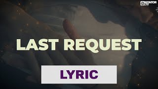 Oliver Moldan feat. Émilie Rachel - Last Request (Official Lyric Video)