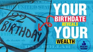REVEALED ! The Money Magnet SECRET Hidden in Your Birth Date