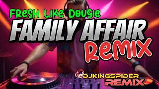 NONSTOP FAMILY AFFAIR REMIX/VIRAL DISCO REMIX/DJKINGSPIDER REMIX #djkingspider #remix #affair