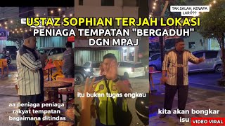 ISU TAK PUASHATI DENGAN MPAJ‼️USTAZ SOPHIAN TURUN PADANG🔴WARGA ASING CABUT  LARI