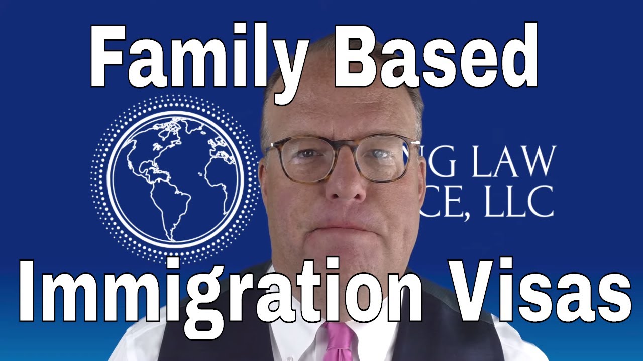 Family Based Immigration Visas - YouTube