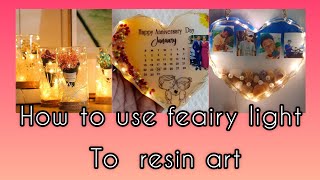 how to create  resin art with fairy light? ෆෙයරි ලයිට් යොදා  රේසින් නිර්මාණ කරන ආකාරය  ❤