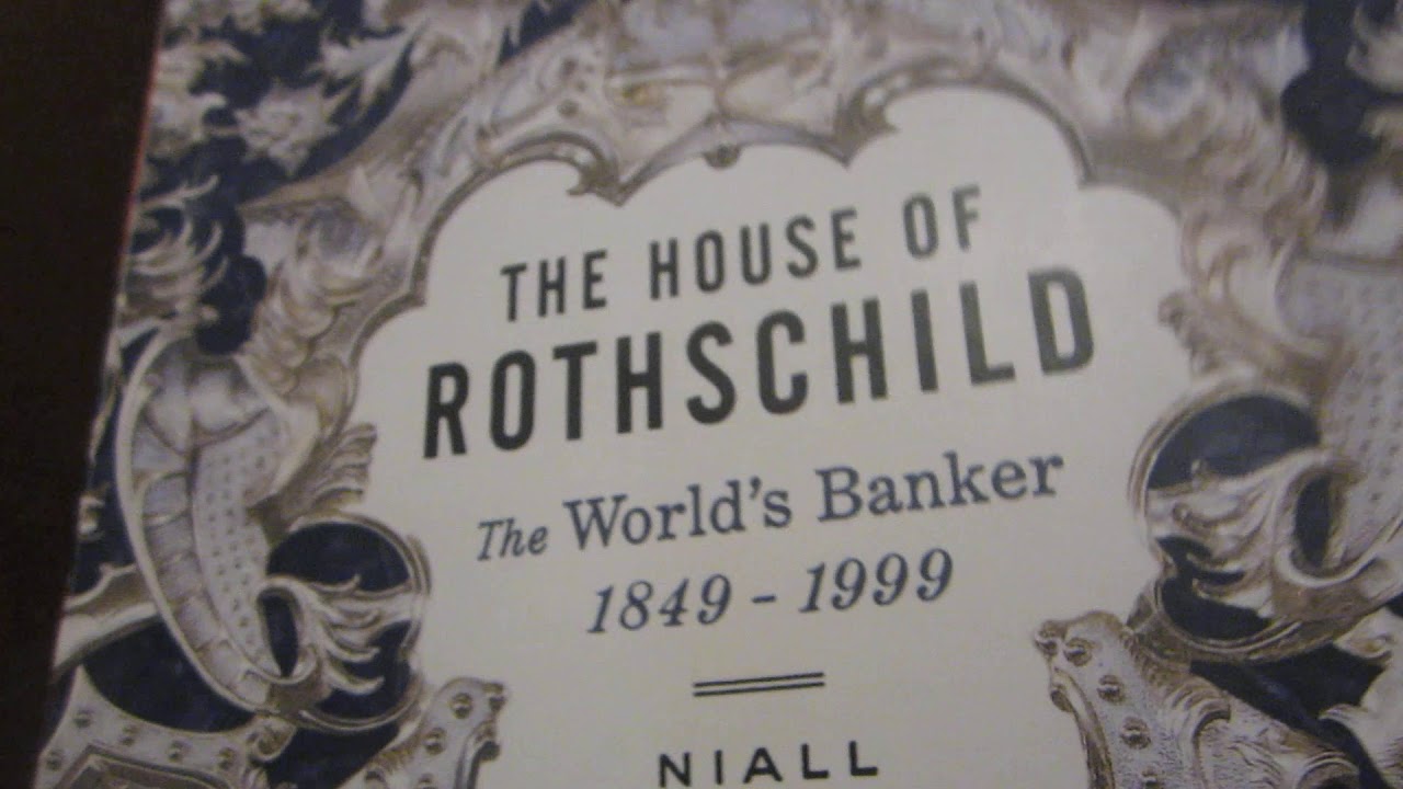 History Of The Rothschild Banking Family 2020 Youtube