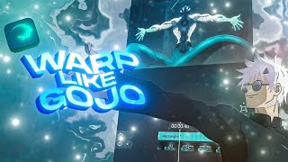 How I Make Warp Like @GOJO in Alight Motion - Tutorial