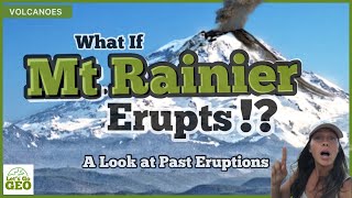 AN ACTIVE VOLCANO IN AMERICA - What If Mt. Rainier Erupts !?