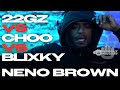 I ASKED NENO BROWN THE SITUATION BETWEEN 22Gz / BLIXKY / CHOO’S ⁉️🥩💔🗽