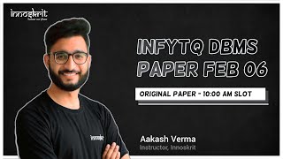 InfyTQ DBMS Original Question Paper [English 1.25x] | Feb 06, 2022 | 10:00 AM Slot | By Aakash Verma
