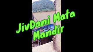 Jivdani Mata Mandir Backsite Hill Amazing View