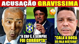 A ACUSAÇÃO GRAV!SSIMA DE ROMÁRIO PRA CIMA DA CBF | E CUTUCA RONALDO FENÔMENO NA PRESIDENTE DA CBF