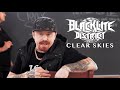 Blacklite District - Clear Skies