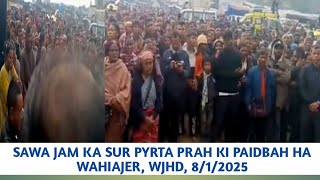 Sawa Jam Ka Sur Pyrta Prah Ki Paidbah Ha Wahiajer, WJHD, 8/1/2025