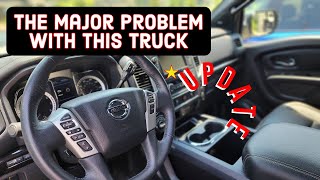 2019 Nissan Titan | The Major Problem With This Truck *UPDATE*