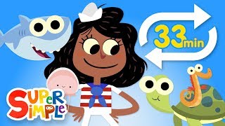 A Sailor Went to Sea (Extended Mix - 33 Mins!) | Kids Songs | Super Simple Songs