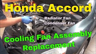 Honda Accord Radiator/Condenser Fan Assembly Replacement (2003-2007)