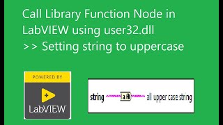 Using Call Library Function Node in LabVIEW Part 2