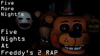Fnaf 2 Rap Music Video Popnable