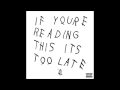Drake "If Your Reading This Its Too Late" Type Beat