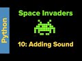 Python Game Programming Tutor.ial: Space Invaders 10