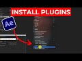 How to Install Plugins in After Effects (Tutorial)