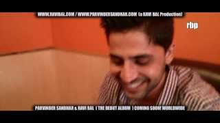 Parvinder Sandhar - Video Diary 003. (Jalandhar) Ravi Bal Productions.