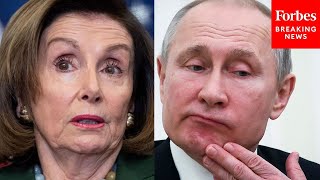 Pelosi Slams 'Putin's Gas Hike,' Blames Inflation In Part On Low Unemployment