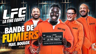 BANDE DE FUMIERS ! LFE #35 feat. @ZeABshow