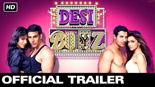 Desi Boyz - Official Trailer | Akshay Kumar, John Abraham, Deepika Padukone, Chitrangada Singh