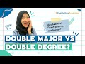 S1 Double Degree vs Double Major. Apa Bedanya?