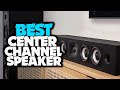 TOP 6: Best Center Channel Speaker [2022] - For Your Home Theater!