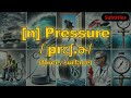 [n] Pressure meaning (force, surface) with 5 examples