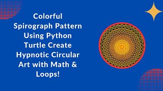 🌀 Create a Stunning Spirograph with Python Turtle | Step-by-Step Guide 🎨🐢