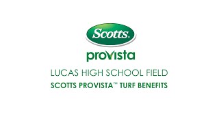 Scotts ProVista Kentucky Bluegrass: Sports Field Benefits - Lucas Stadium