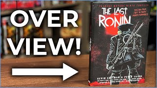 Teenage Mutant Ninja Turtles: The Last Ronin Hardcover Overview!