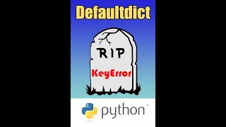 Python: How to Avoid KeyError with defaultdict