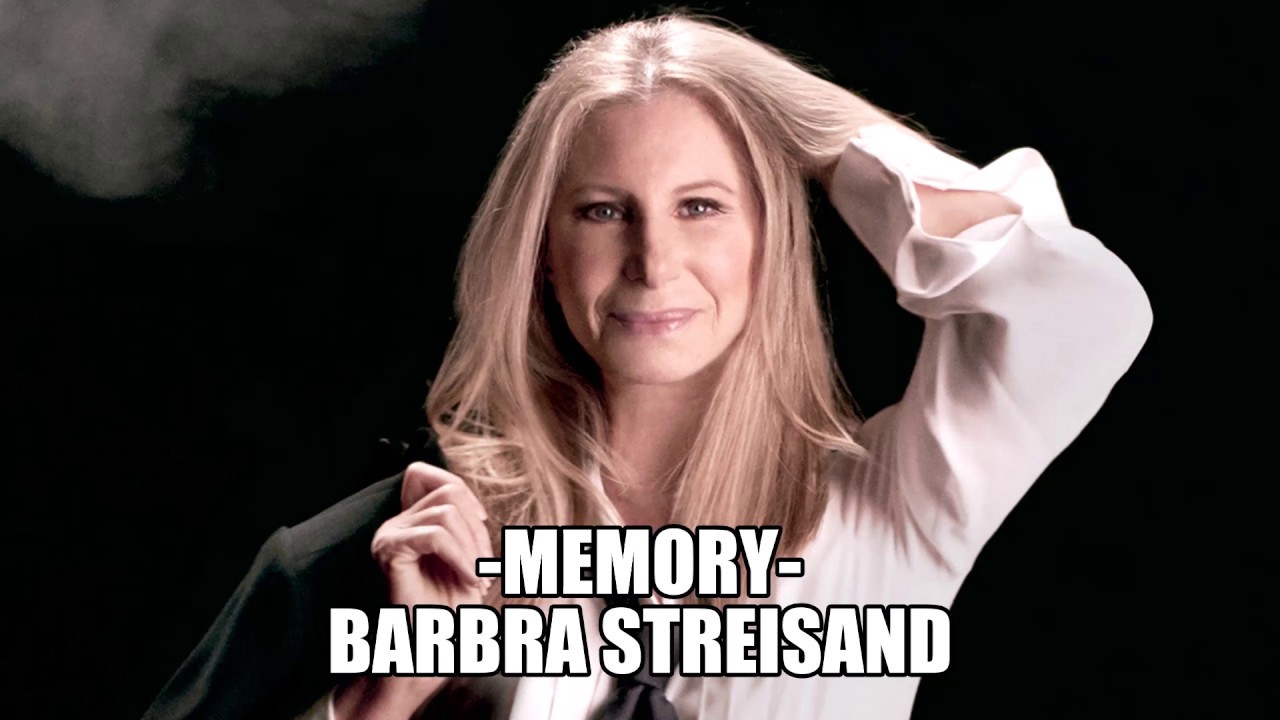 Barbra Streisand - Memory (2016). - YouTube