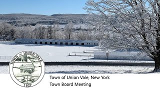 Union Vale Town Board Meeting February 19, 2025