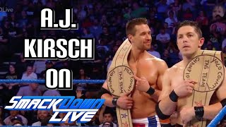 A.J. KIRSCH on Smackdown