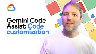 How to customize Gemini Code Assist with your private code