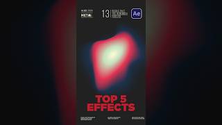 Top 5 Effects You Should Use in After Effects #tutorial