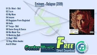 Eminem Full Album Relapse 2009