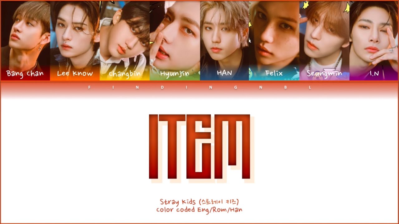 Stray Kids Item Lyrics Color Coded Eng Rom Han Youtube