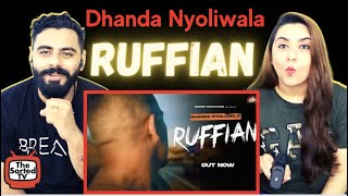 Ruffian | Dhanda Nyoliwala | Delhi Couple Reactions