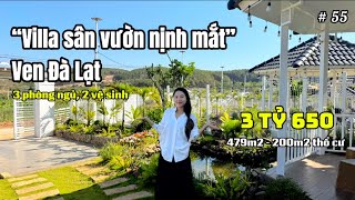 Căn villa sân vườn “nịnh mắt” khu An Sơn Villas Ven Đà Lạt | Giá 3 tỷ 650