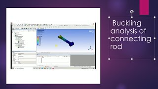 Buckling analysis of connecting rod