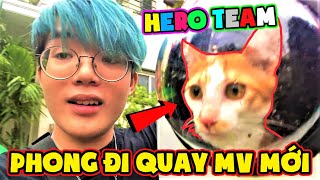 PHONG CẬN ĐI QUAY MV MỚI CÙNG HERO TEAM | SAMMY BUỒN VÌ XA BÉ CAM*GAMING HOUSE CỦA ANH EM TỐT